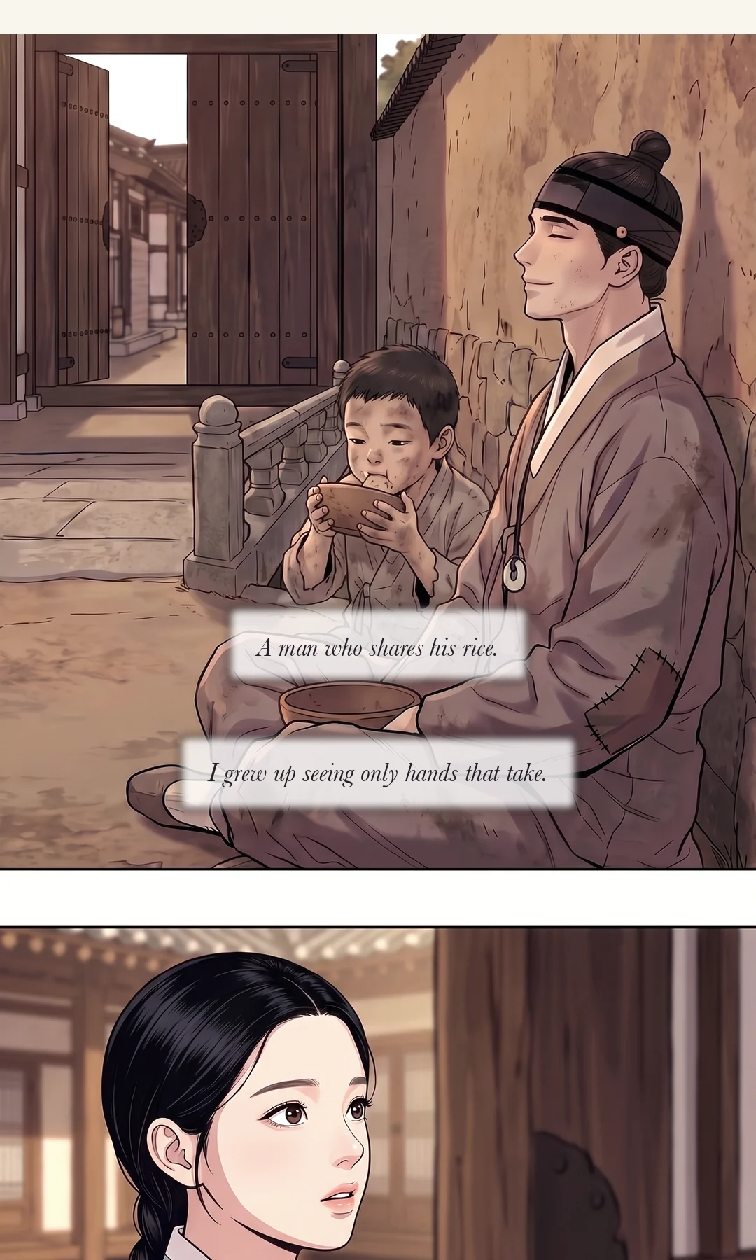 At the same height. Without hesitation, the end of the sentence falling gently. / Doyun crosses the threshold and grabs Yeonhwa's arm. — Mujin: "Then I choose you as well." Doyun: "You really mean to go? With a beggar?"